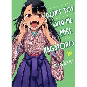 Don't Toy with Me, Miss Nagatoro 14 -- Nanashi